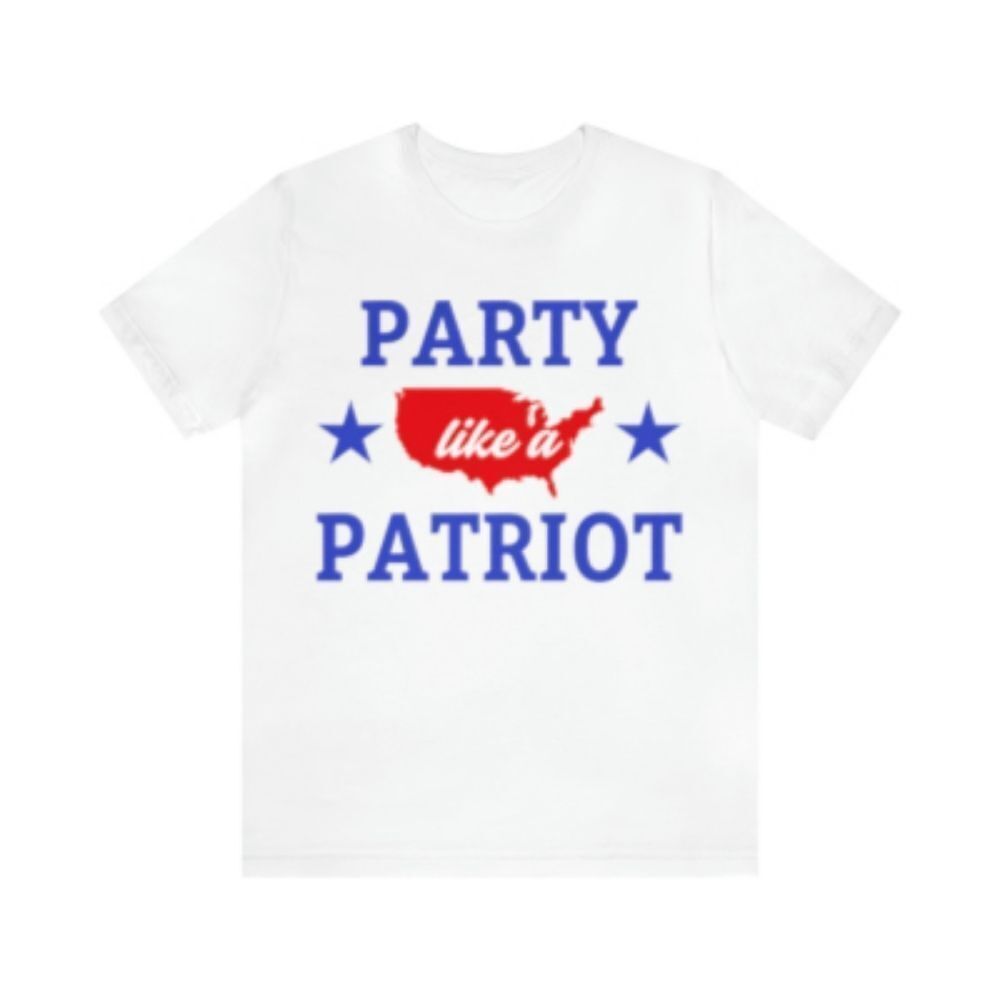 Party Like a Patriot: All-American Celebration Shirt